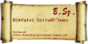 Bikfalvi Szilvánusz névjegykártya